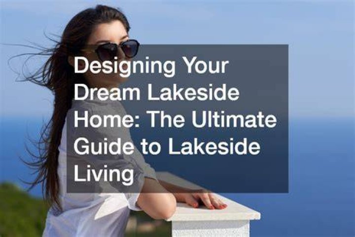 Lakeside.com Reviews: A Comprehensive Guide to Your Dream Getaway